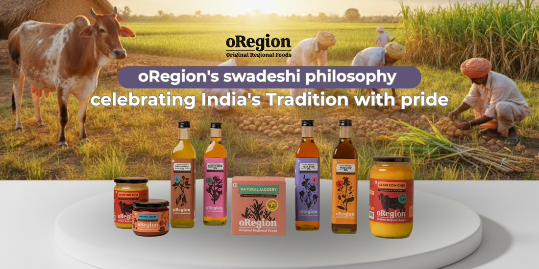 oRegion's swadeshi philosophy